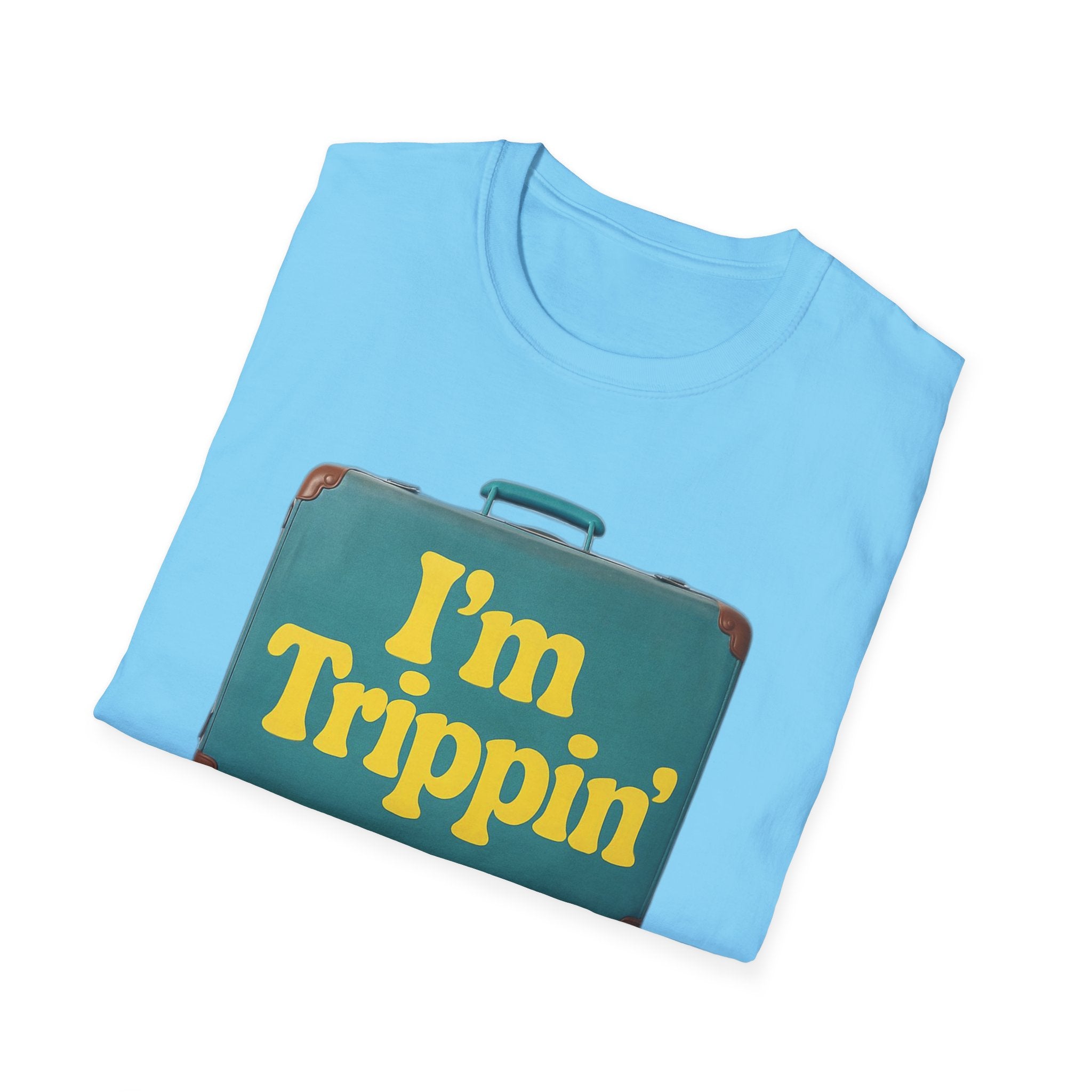 Travel Humor Unisex T-Shirt - "I'm Trippin'"