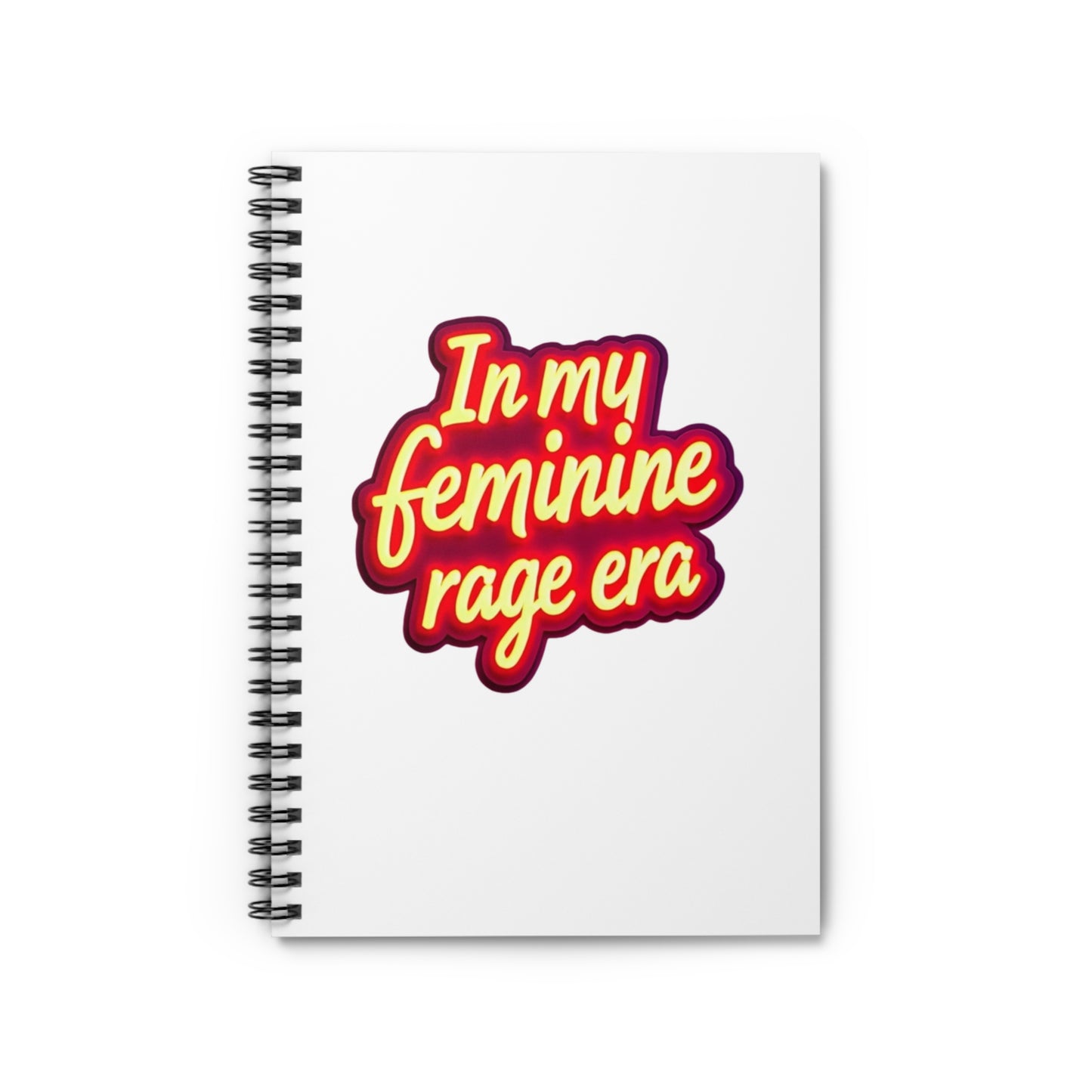 Feminine Rage Spiral Notebook - Ruled Line, Journal, Diary, Writing Pad, Blank Book, Gift for Women