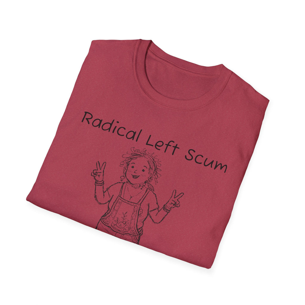Radical Left Scum T-Shirt — Provocative Political Graphic Tee Anti Trump Streetwear