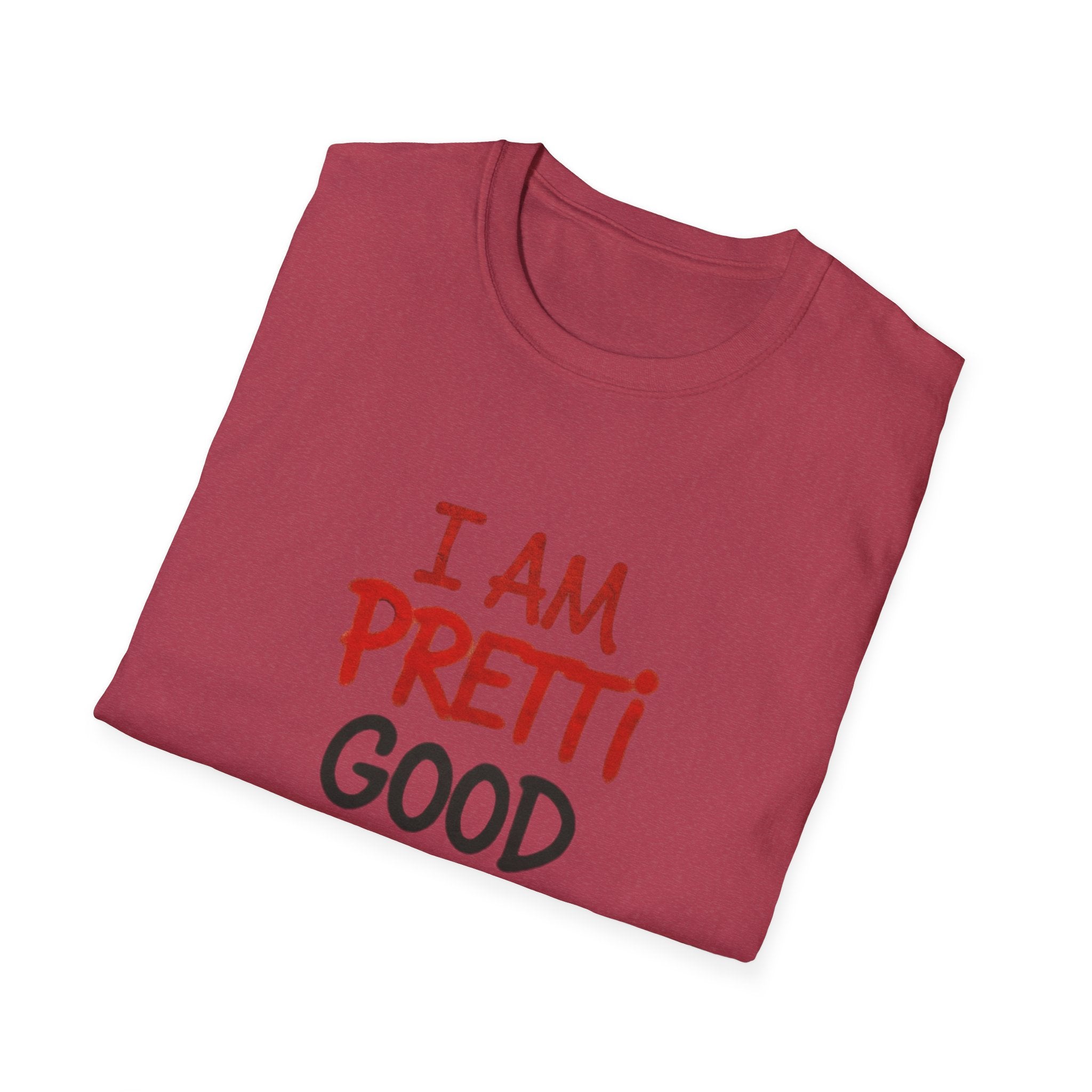 I Am Pretti Good Graphic Tee — Anti ICE Protest T-Shirt