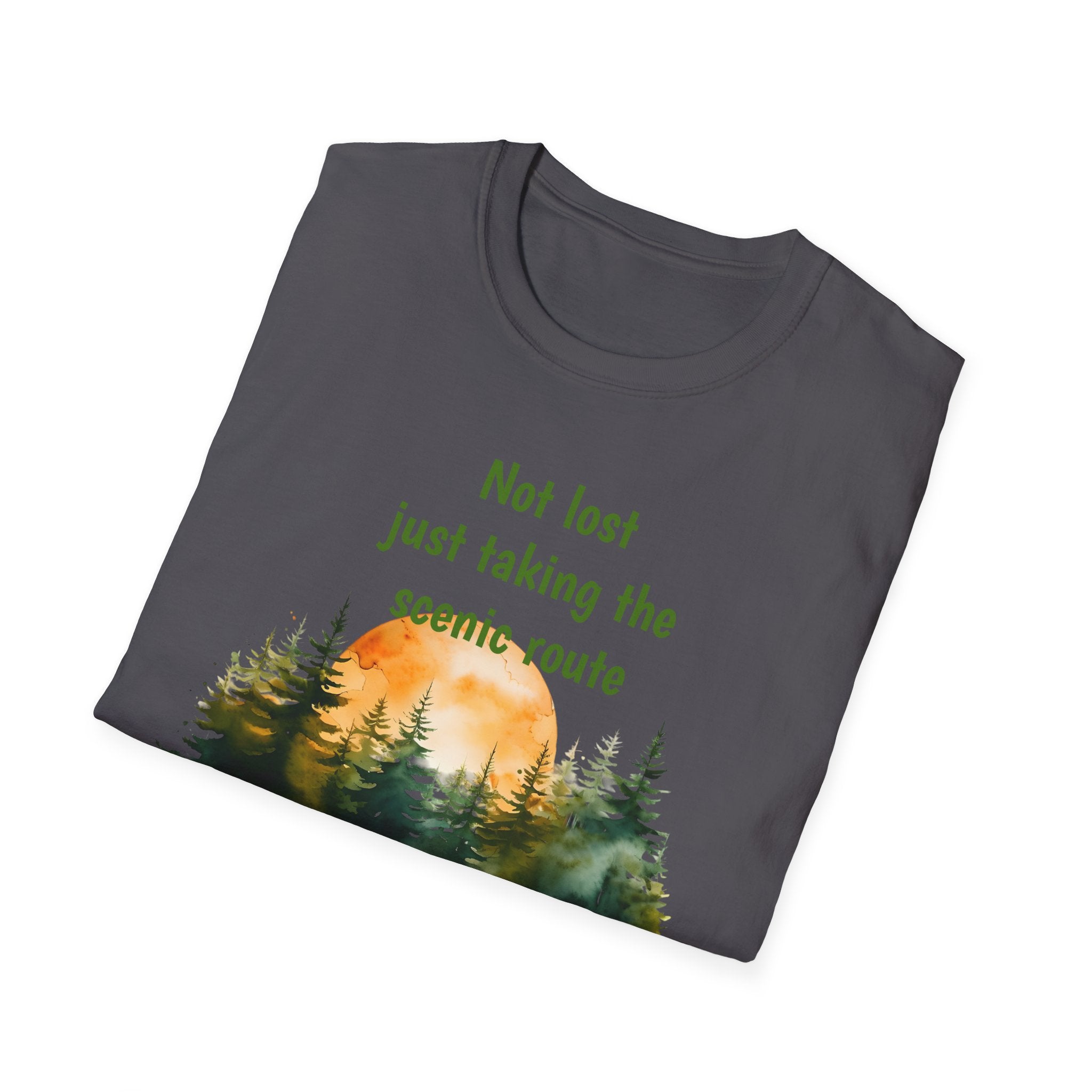 Not Lost just taking the scenic Rt Nature Lover Shirt, Unisex Scenic Route Tee, Adventure Apparel, Gift for Hikers, Outdoor Enthusiast Shirt
