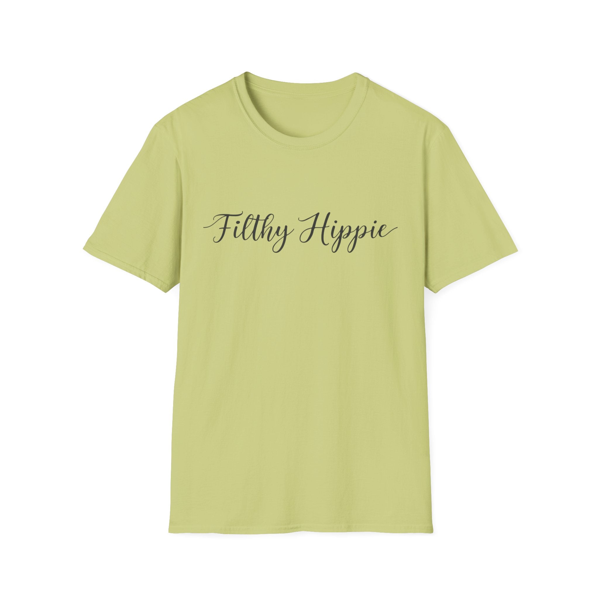 Filthy Hippie T-Shirt — Funny Liberal Political Gift