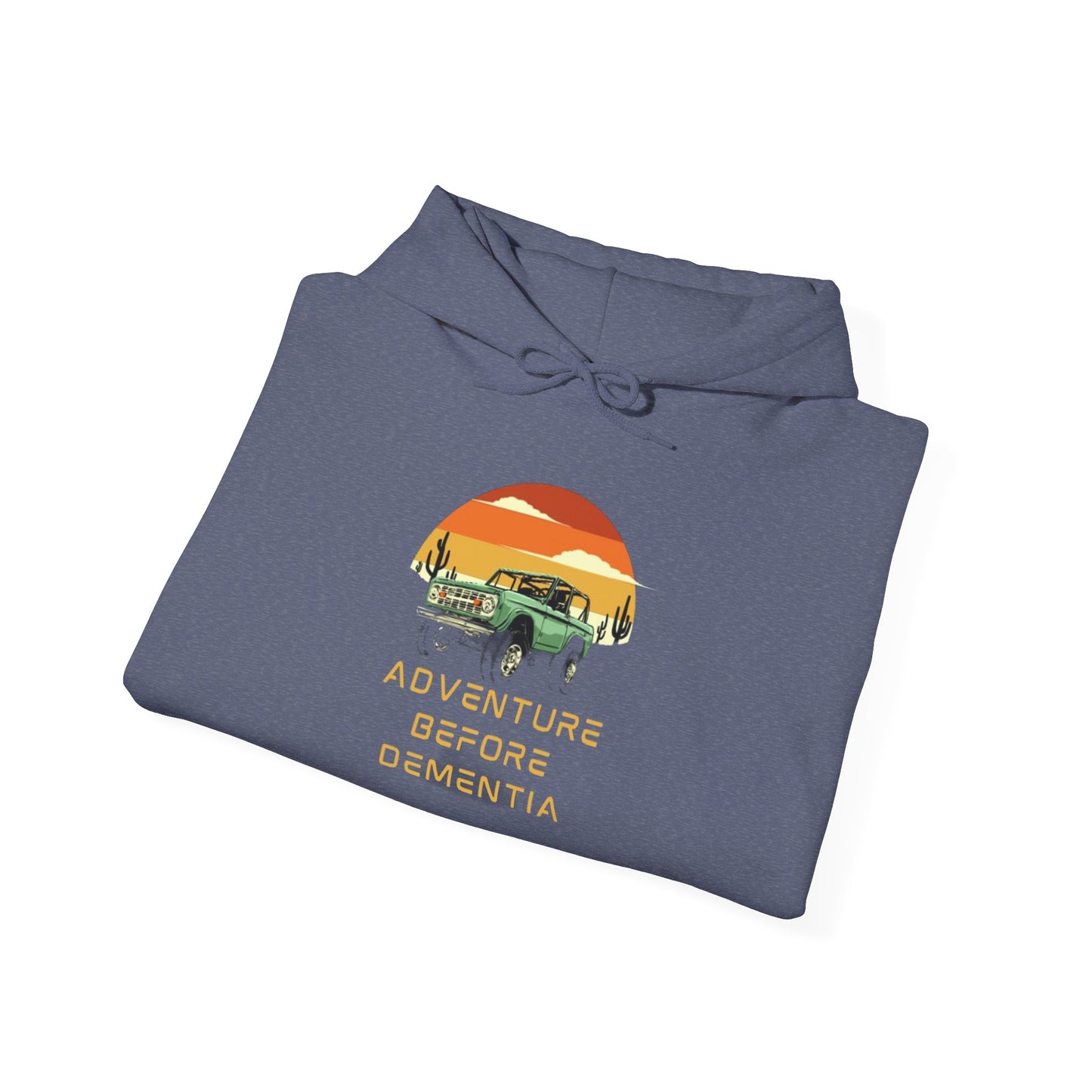 Adventure before dementia Unisex Heavy Blend™ Hoodie