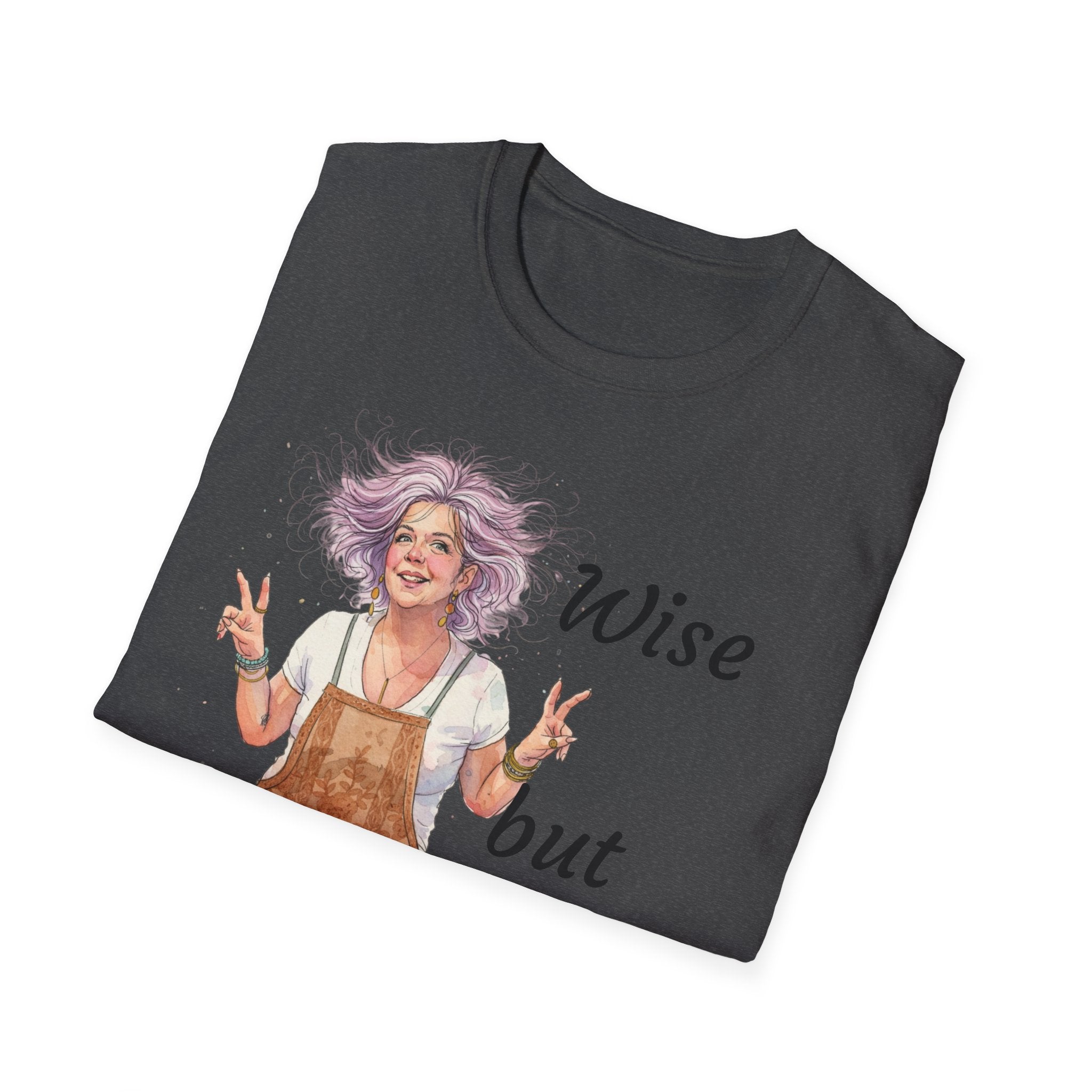Wise But Still Wild T-Shirt — Inspirational Adventure Quote Tee