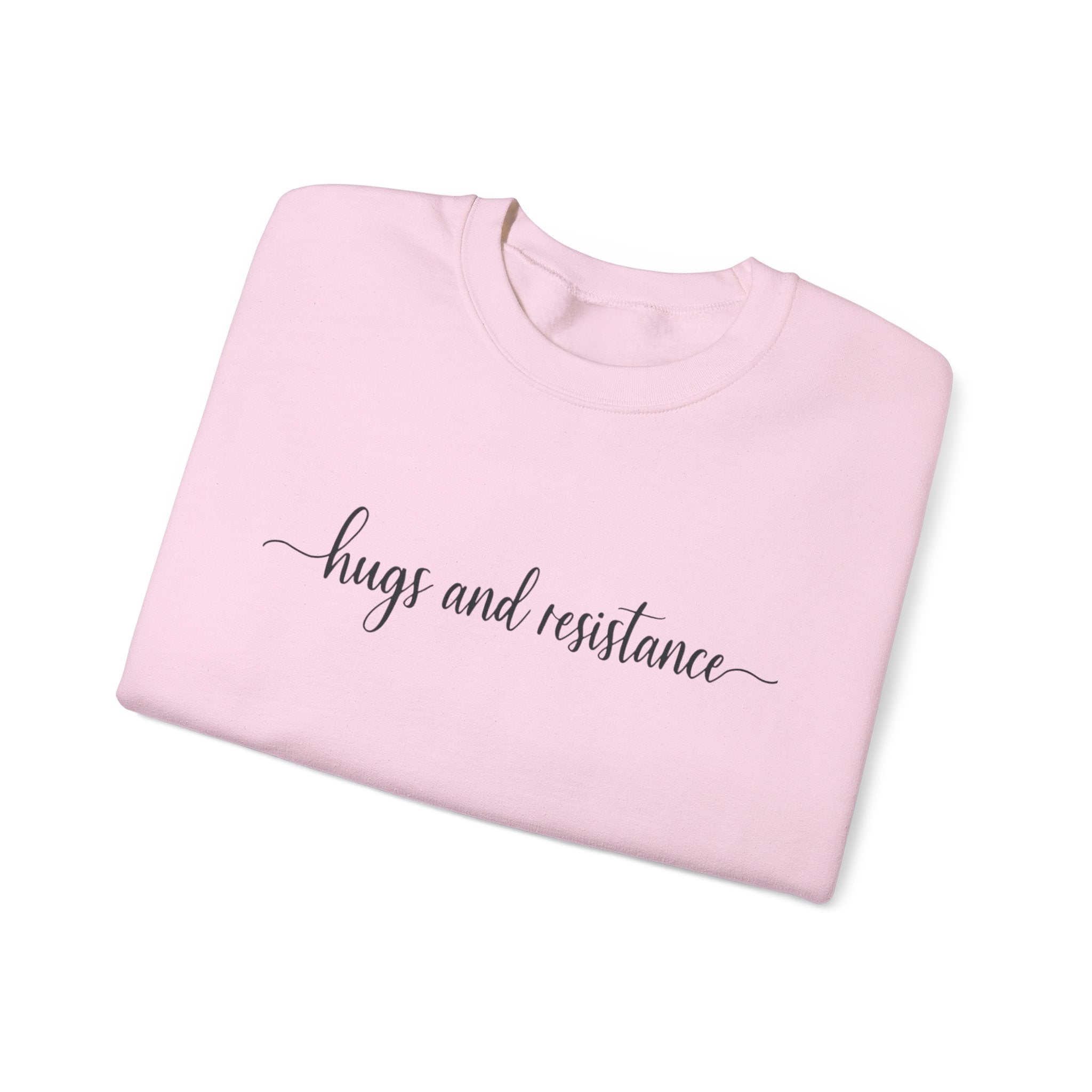 Hugs and resistance, cozy Protest Resistance Crewneck Sweatshirt