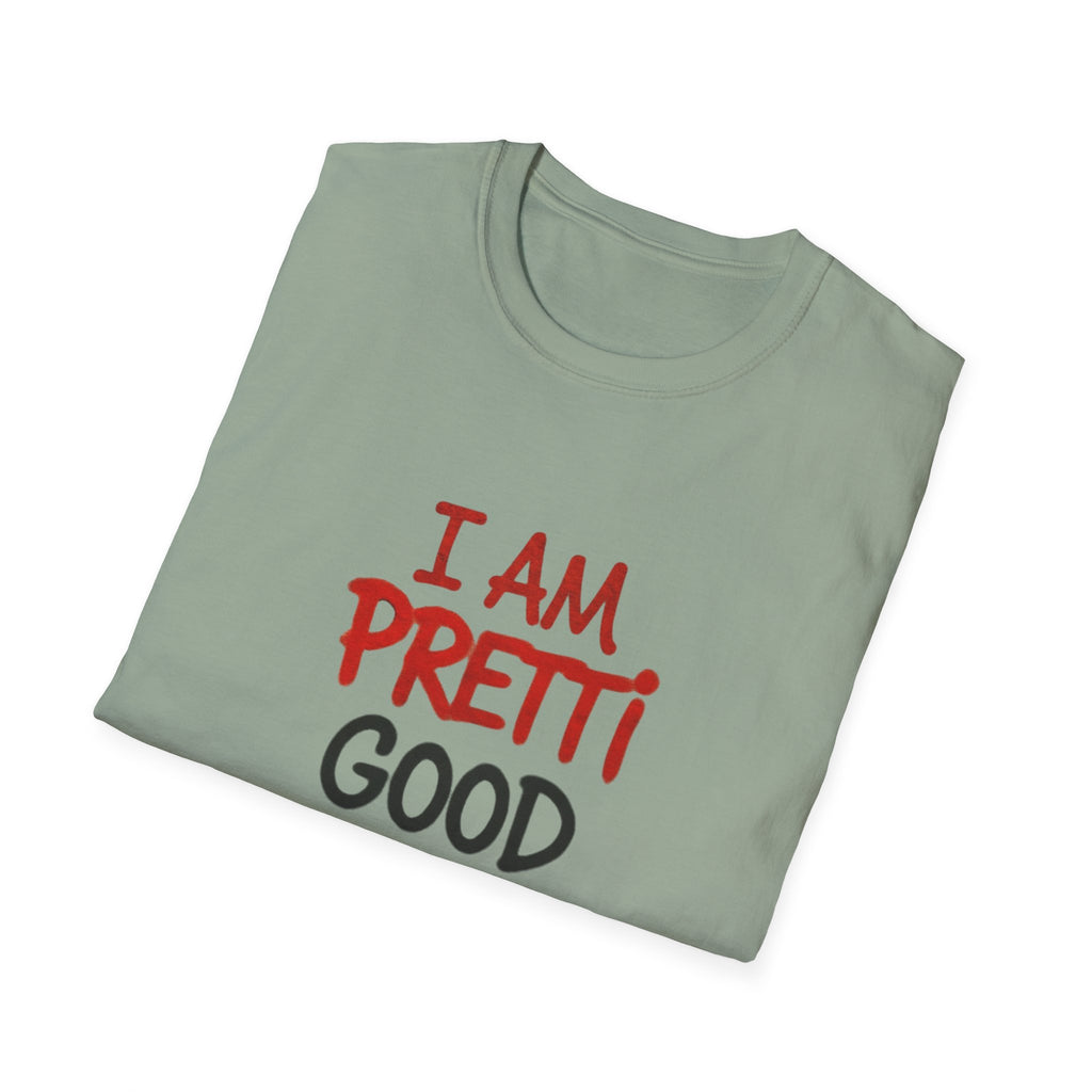 I Am Pretti Good Graphic Tee — Anti ICE Protest T-Shirt