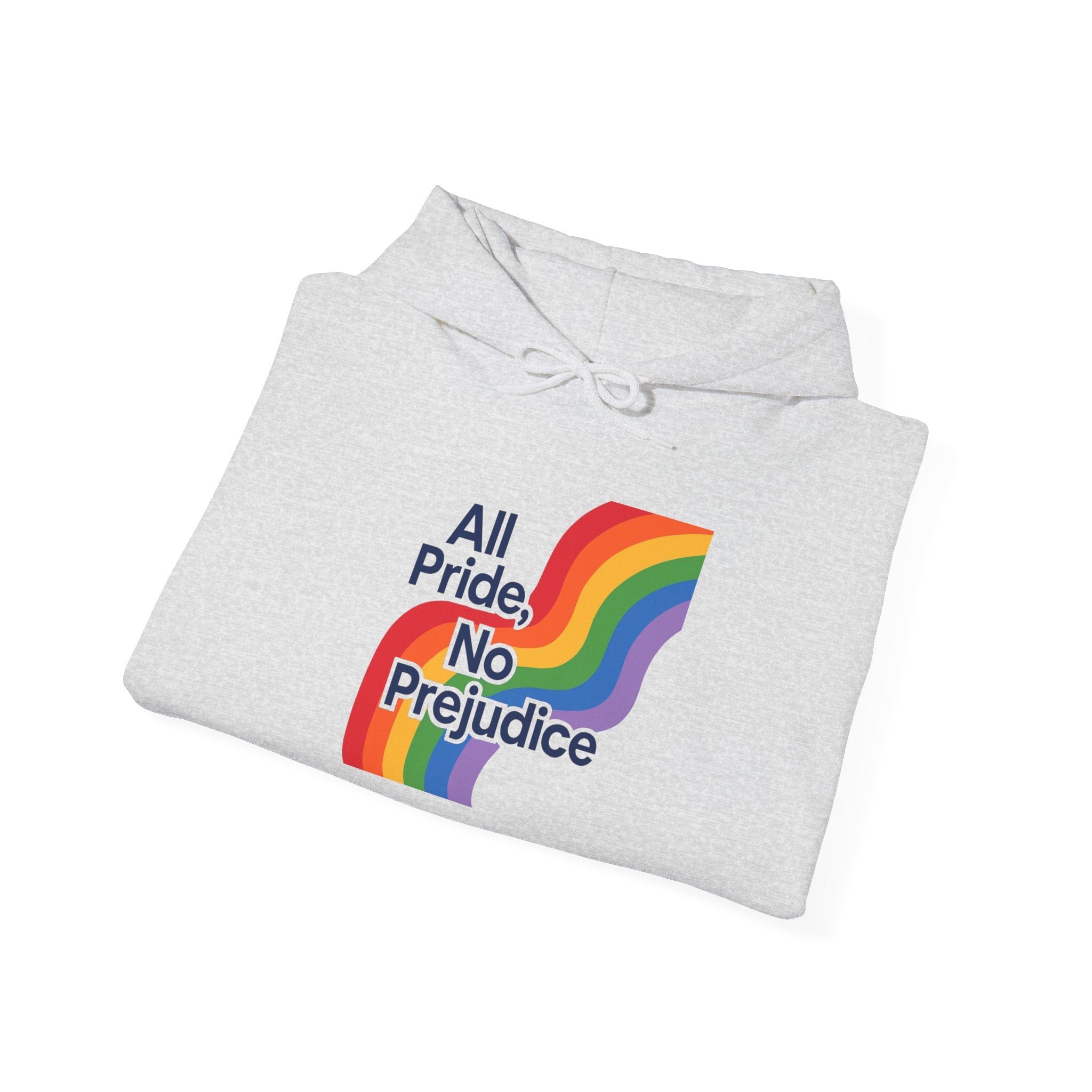 Pride Celebration Hoodie, Unisex Rainbow Sweatshirt, LGBTQ+ Hoodie, All Pride No Prejudice Sweatshirt, Comfortable Pride Wear anti trump