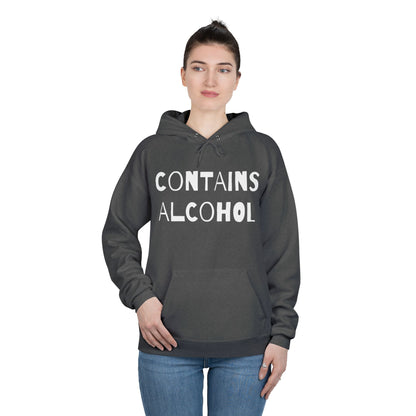 Contains Alcohol Hoodie Sweatshirt