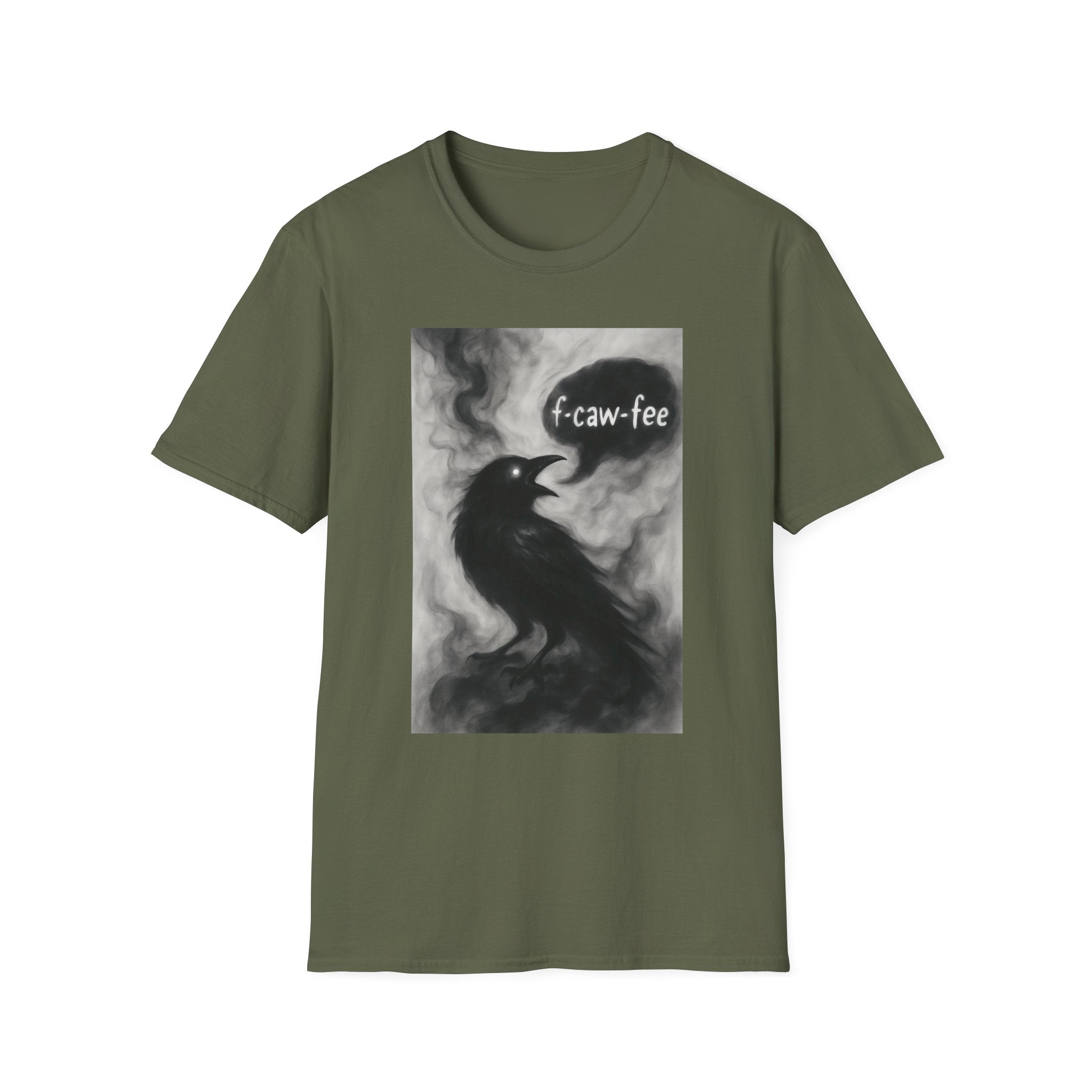 F caw fee! Funny Crow T-Shirt, Sarcasm Political Humor Radical Gift, Unisex Tee, Graphic Tee, Funny Coffee Shirt, Rebel Apparel
