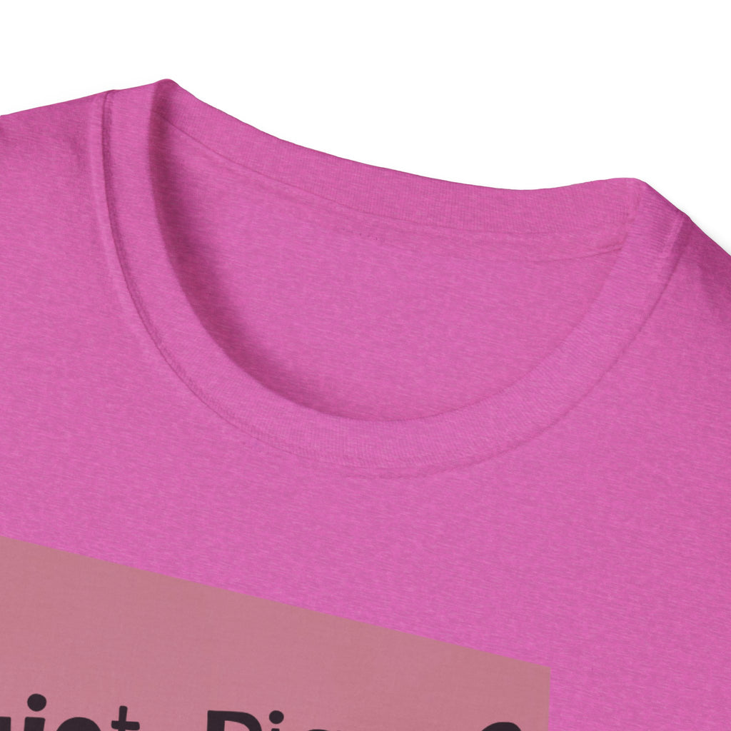 Quiet Piggy Graphic T-Shirt — "Quiet, Piggy? I Don't Fucking Think So." Funny Sassy Tee anti Trump gift