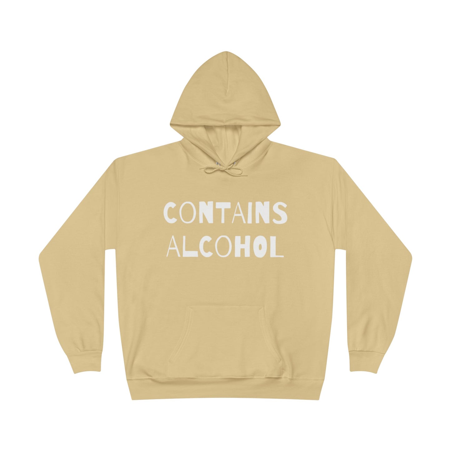 Contains Alcohol Hoodie Sweatshirt