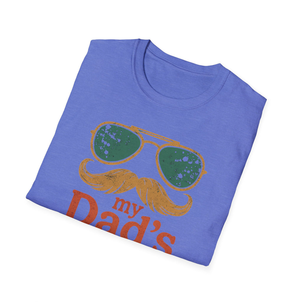 Dad's Pronouns was/were Unisex Softstyle T-Shirt bad dad gift