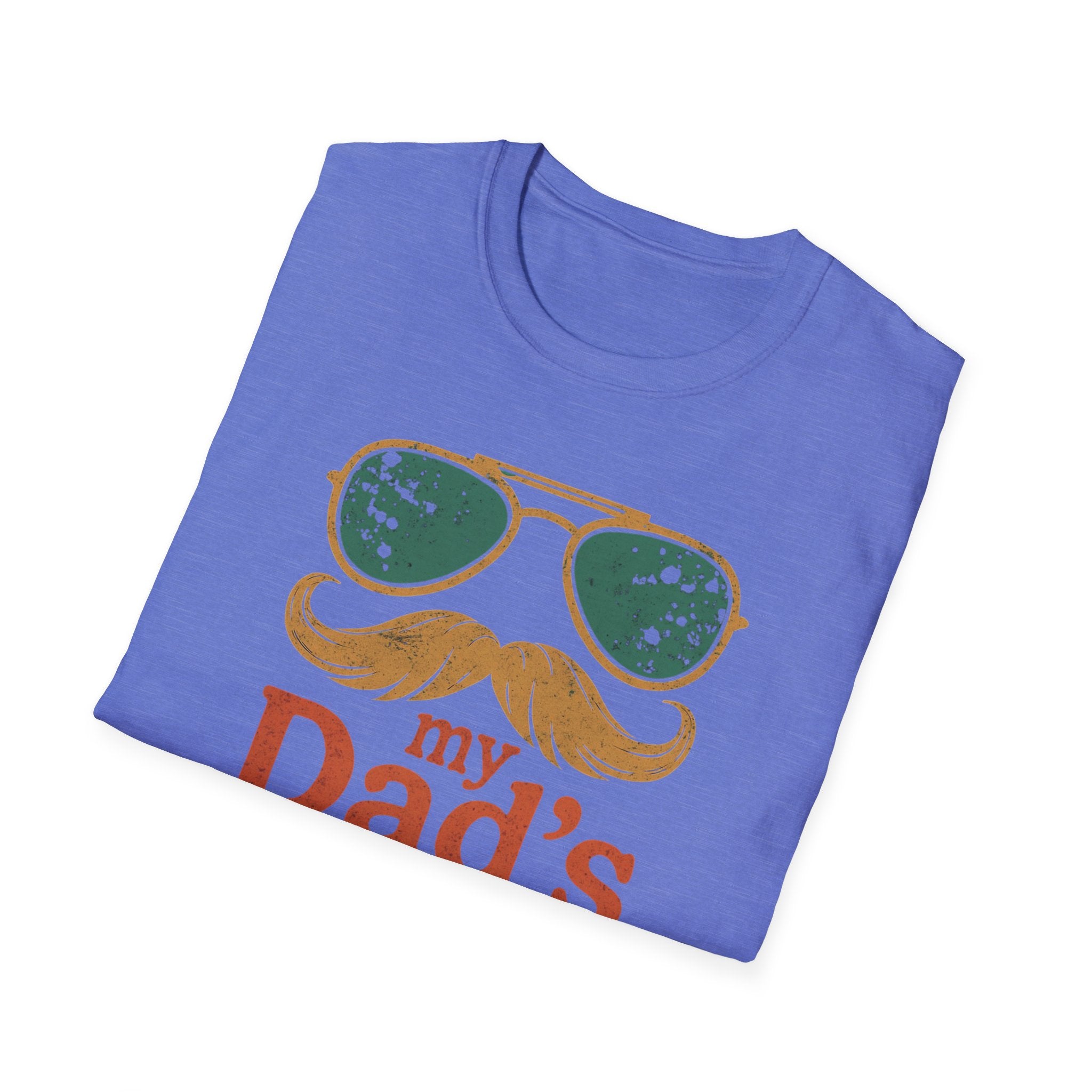 Dad's Pronouns was/were Unisex Softstyle T-Shirt bad dad gift