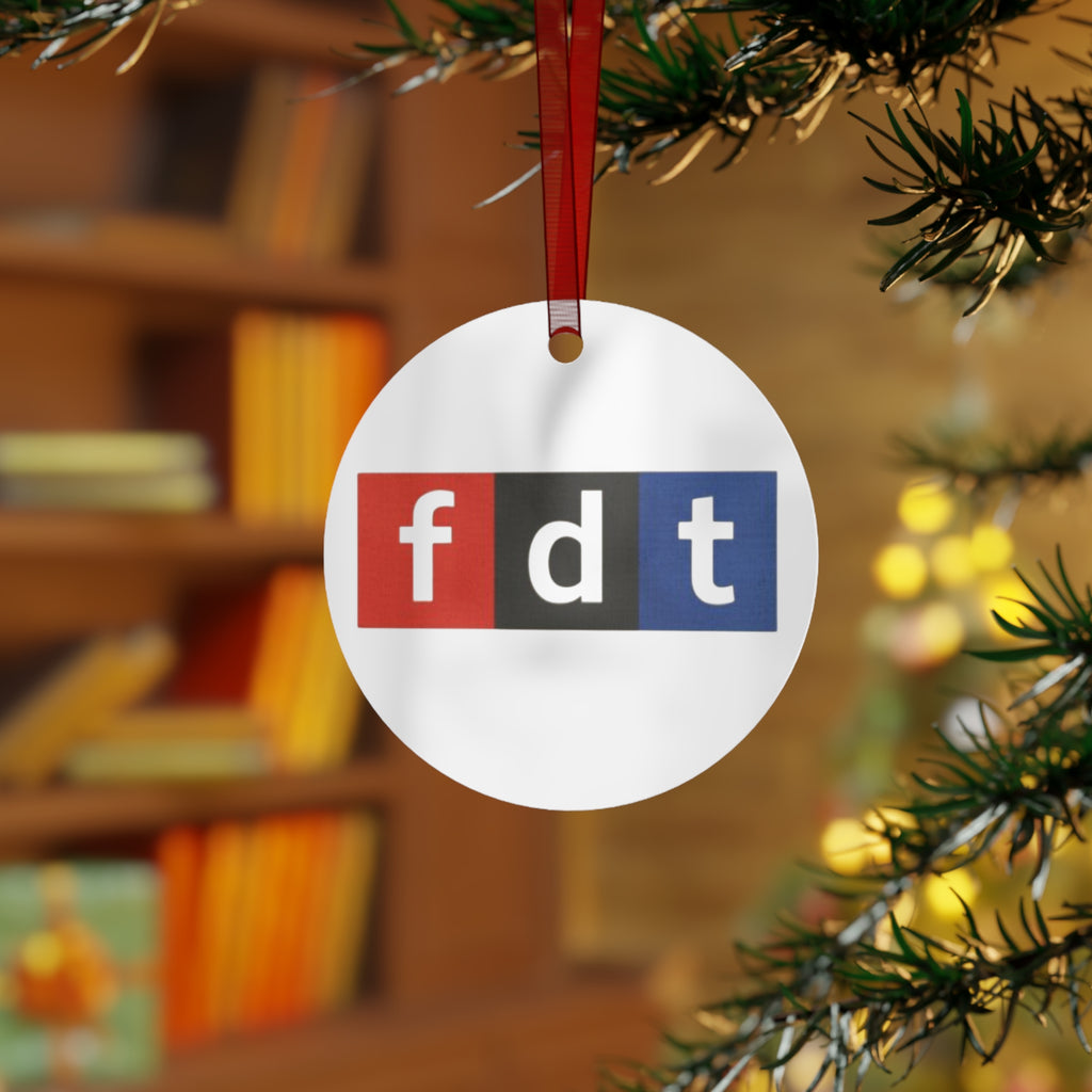 FDT Metal Ornaments - Holiday Decor & Gifts Anti Trump