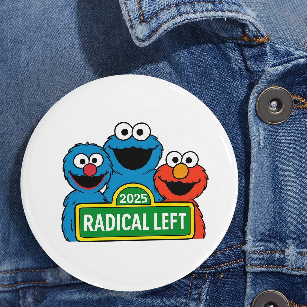 Button Pins, Radical Left Sarcasm Muppets Anti Trump Protest, Activist Lapel Pins, Political Statement Pins, Social Justice Accessories, Pin