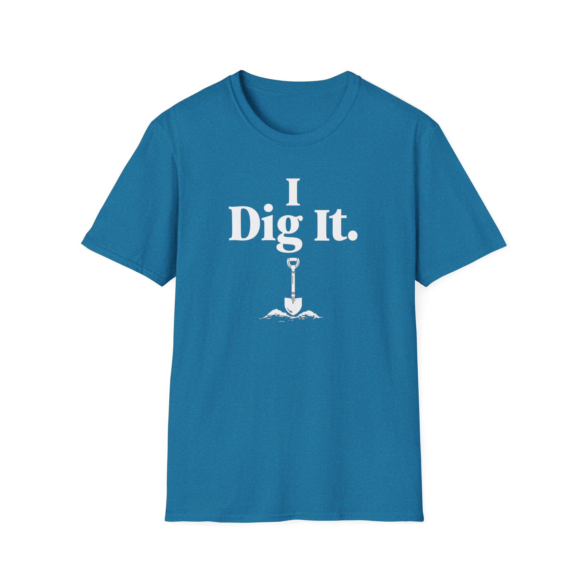 I Dig It. Metal detecting Unisex T-Shirt, Treasure Hunter Tee, Modern Day Pirate Shirt, Coin Collector Top, I Dig It Tshirt relics