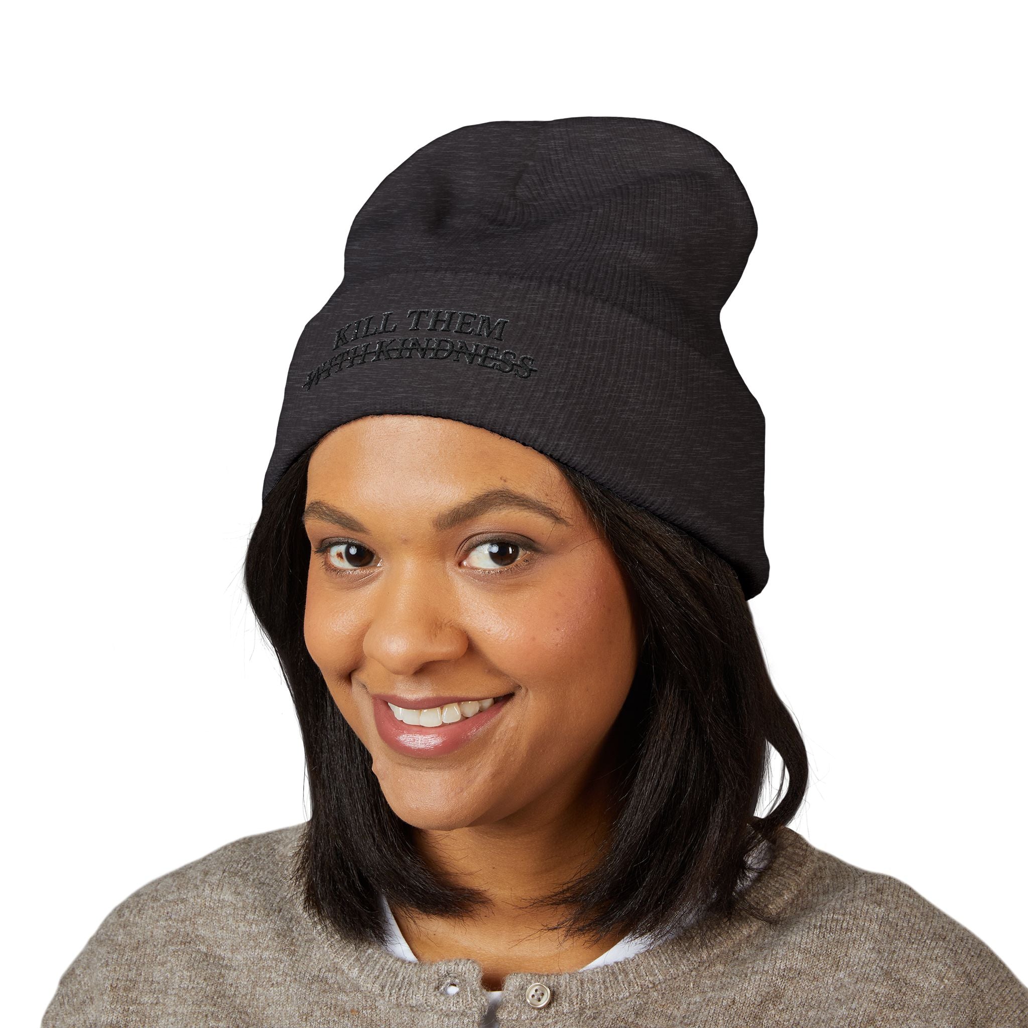 Kill Them With Kindness Embroidered Beanie — Classic Cuffed Beanie