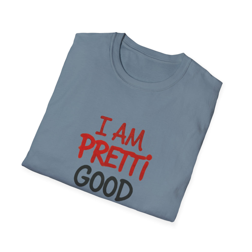 I Am Pretti Good Graphic Tee — Anti ICE Protest T-Shirt