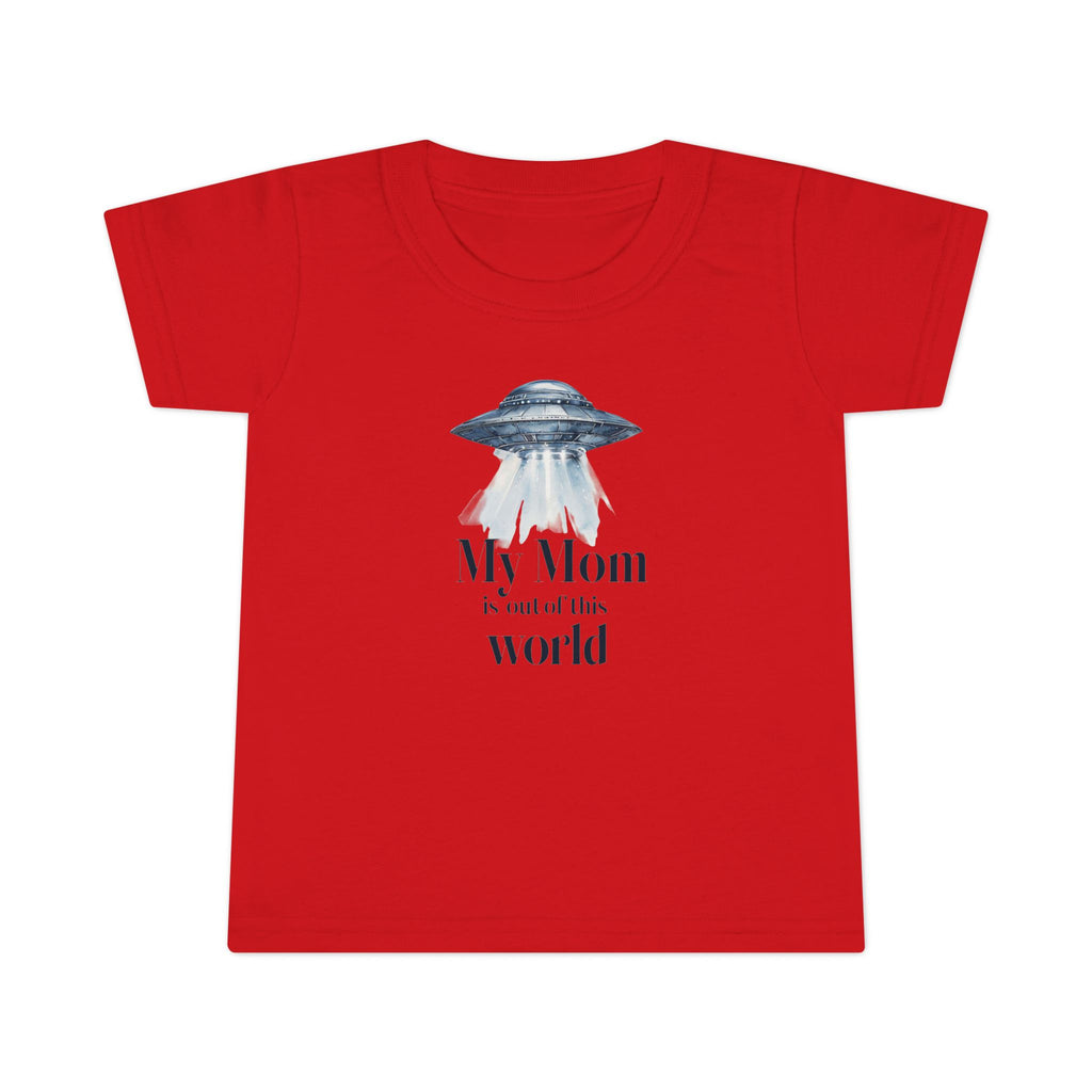 Cute Toddler T-Shirt - "My Mom is out of this world" - Perfect for Moms, Gifts, UFO Lovers, Everyday Wear, Baby Shower