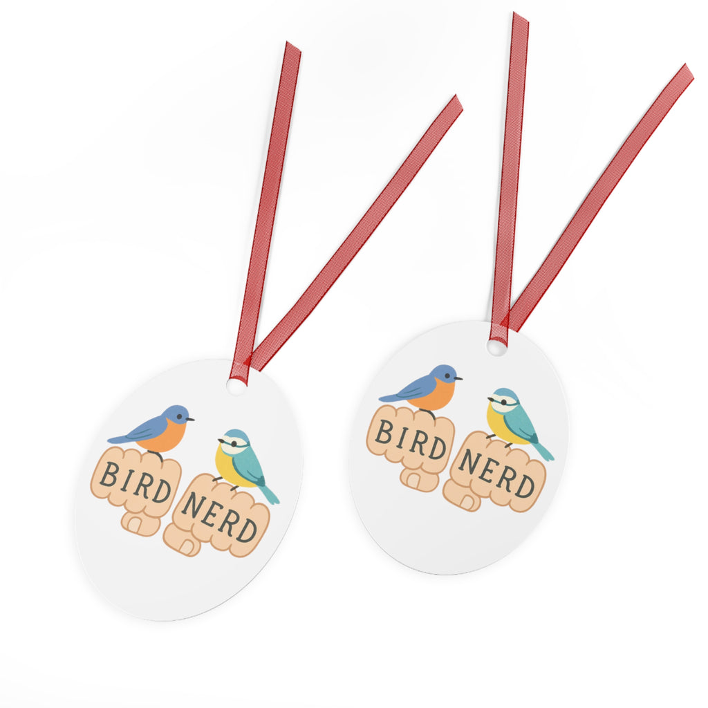 Bird Nerd Metal Ornament for Nature Lovers