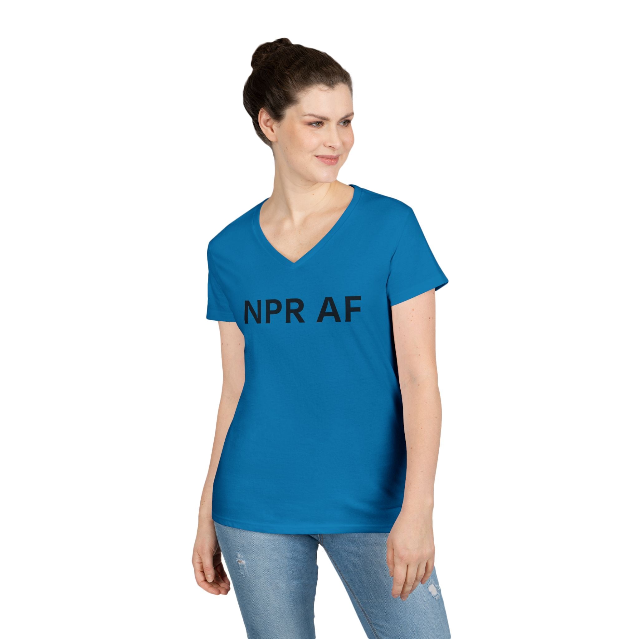 NPR AF Ladies' V-Neck T-Shirt - Comfy Casual Tee, Perfect Gift for NPR Lovers, anti Trump Mother's Day, Birthdays, and More!