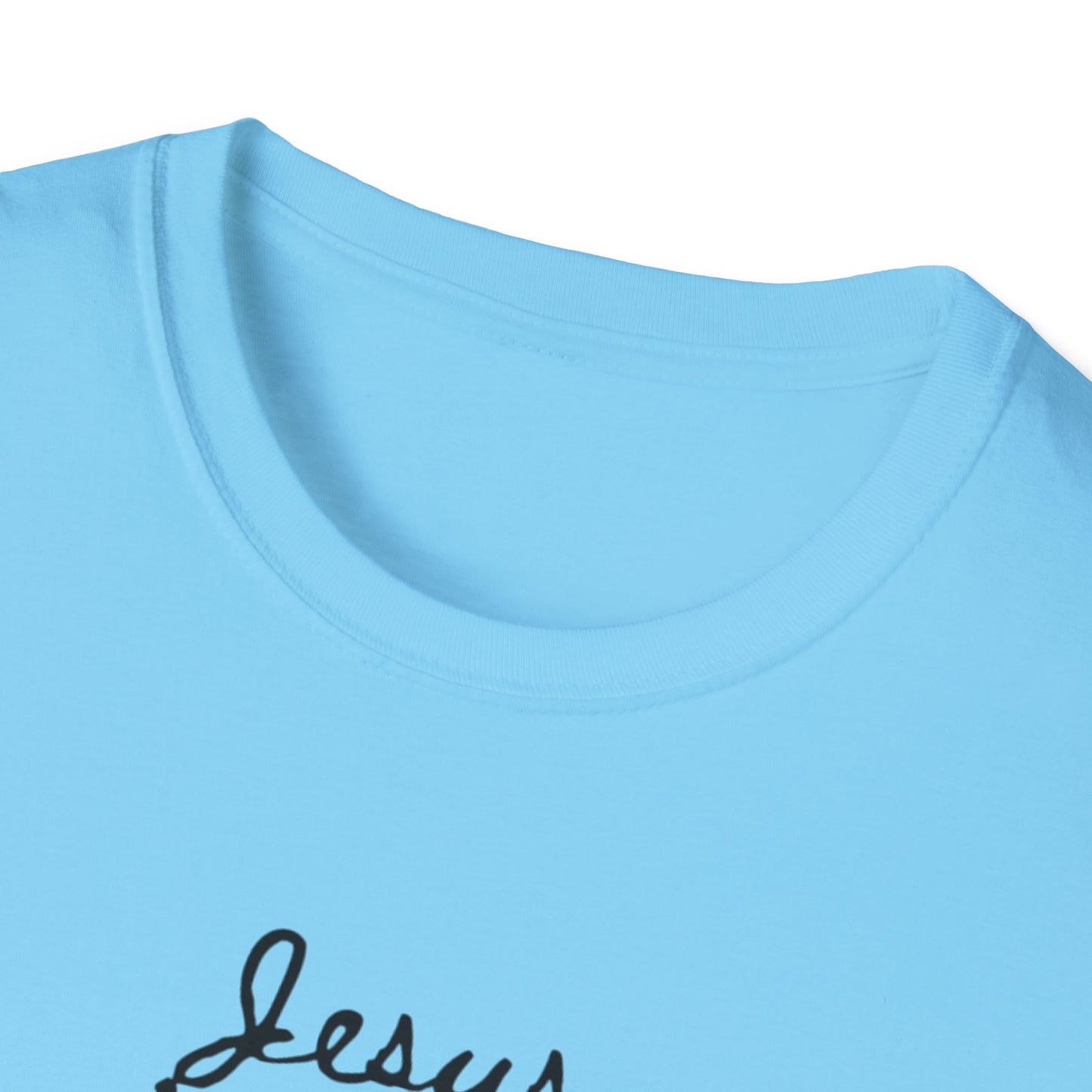 Unisex T-Shirt - Jesus Isn't Going to Ask You About Me Design