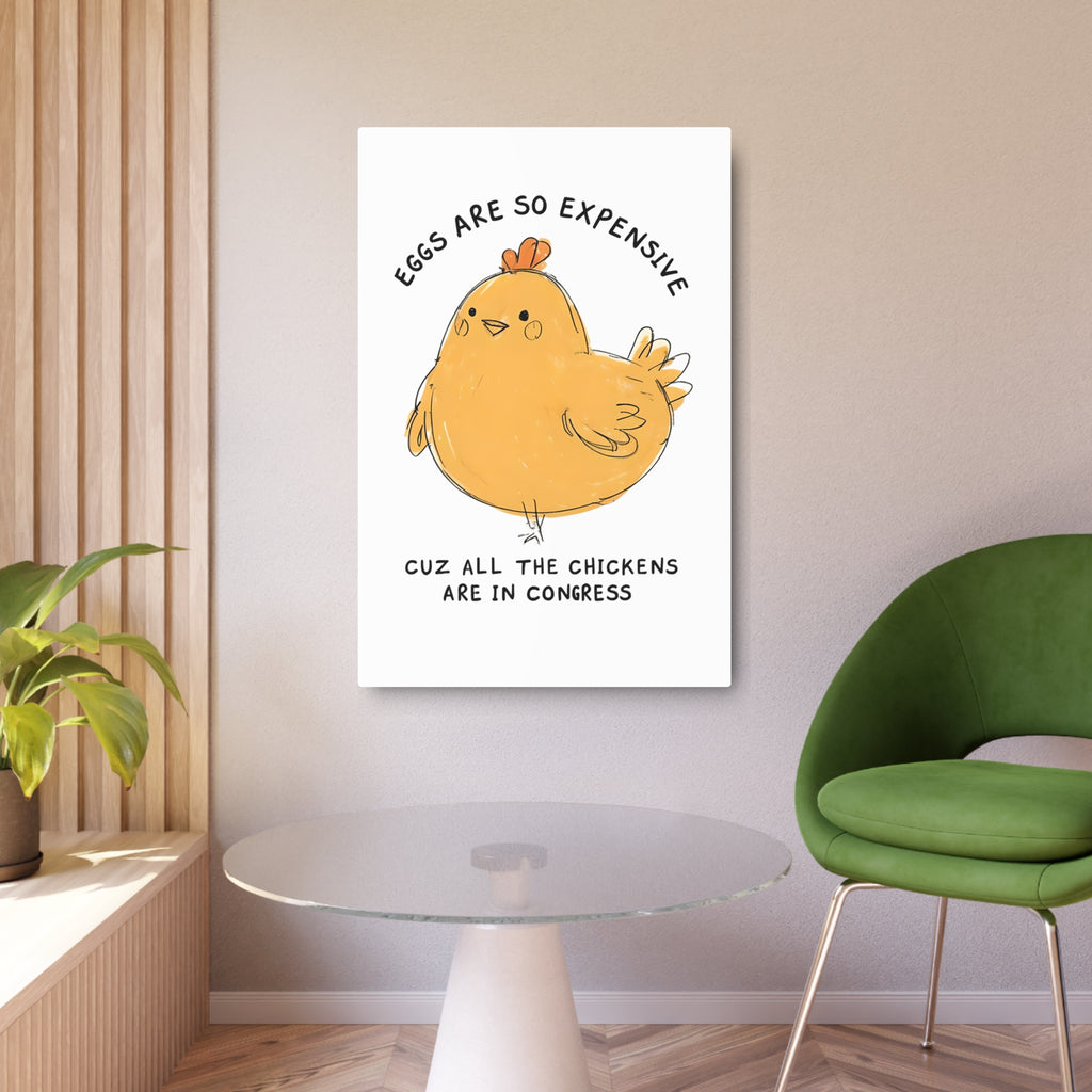 Eggs All the chickens are in Congress Metal Art Sign, Chicken Decor, Farmhouse Wall Art, Rustic Home Sign, Kitchen Decor, protest Sign