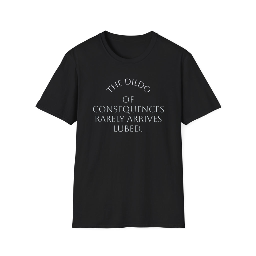 Bad Karma Unisex Softstyle T-Shirt, Humorous Dildo of Consequences Tee, Sarcastic Graphic Shirt, Novelty Gift Apparel, Unisex Tshirt