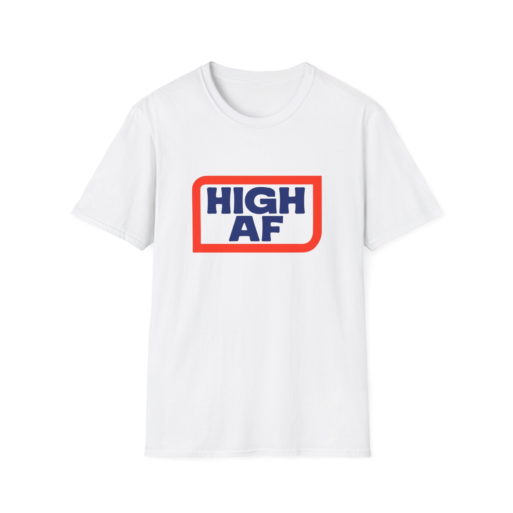 High AF Vibes Unisex T-Shirt - Perfect Smokers Gift FLOWER LOVERS