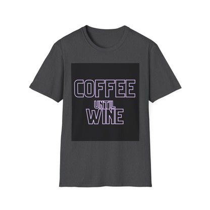 Coffee until wine  Unisex Softstyle T-Shirt