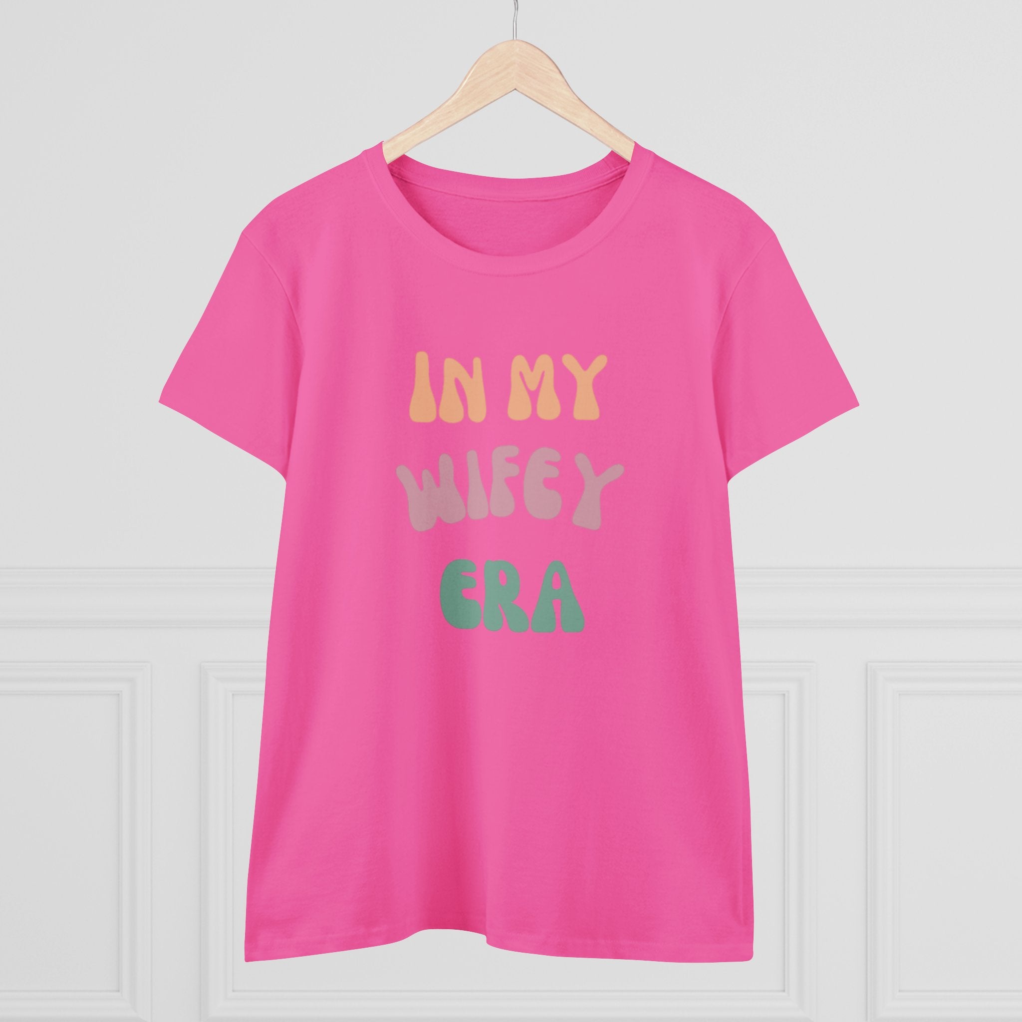 T-Shirt - Women's Midweight Cotton Tee with 'In My Wifey Era' Design