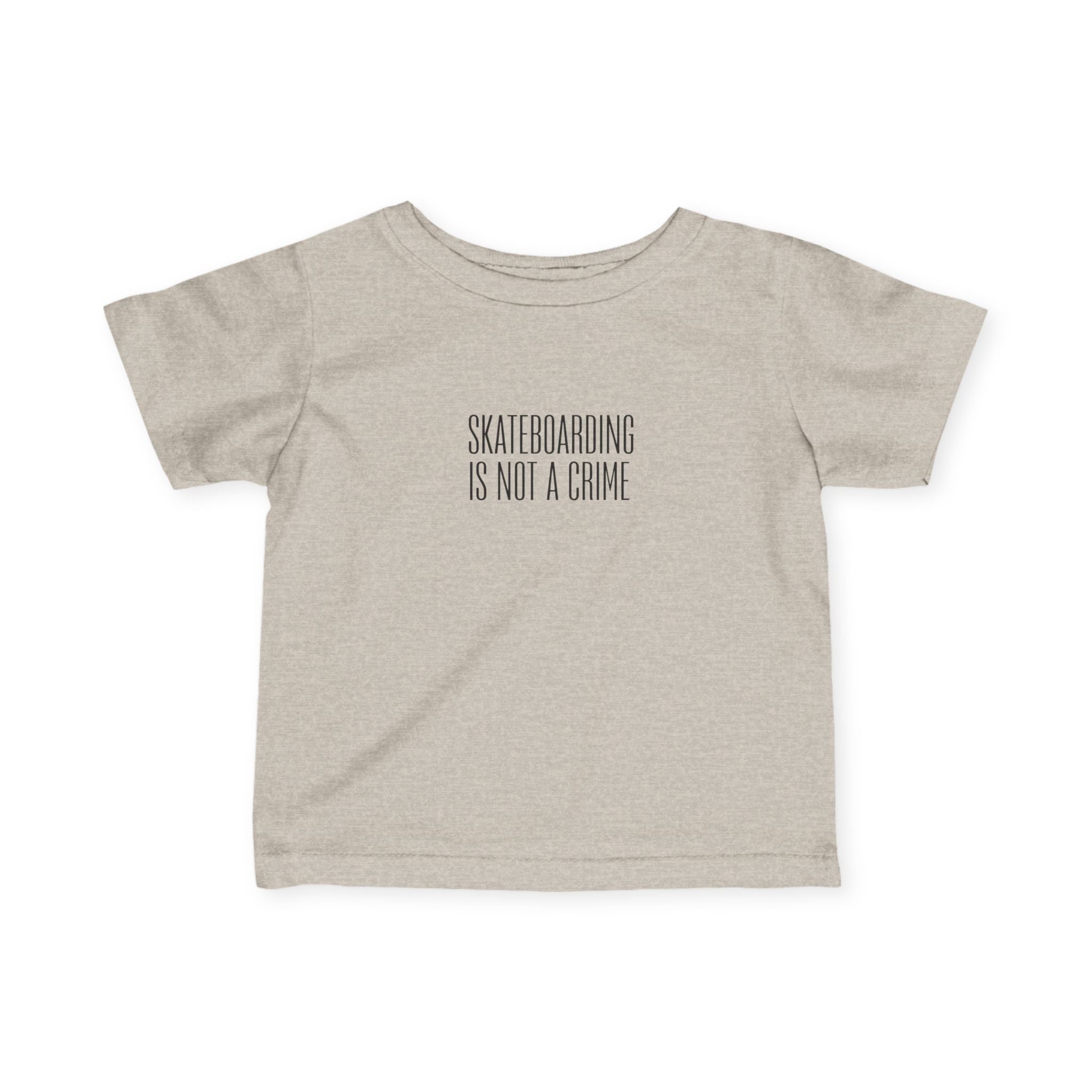 Skateboarding Is Not A Crime Infant Tee — Minimal Baby Skate Shirt
